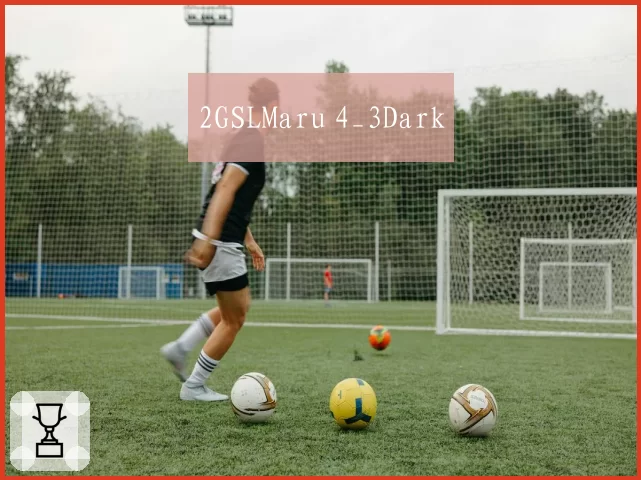 2GSLMaru 4_3Dark
